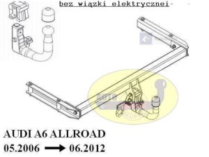 Hak holowniczy AUDI A6 ALLROAD 05.2006/06.2012 