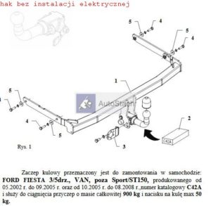 hak holowniczy FORD FIESTA 3/5 drz.VAN, 05.2002 / 09.2005 poza Sport / ST150 AUTOMAT