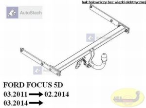 hak holowniczy FORD FOCUS III 5 drz. (Mk3) 03.2011 / 02.2014 poza ST